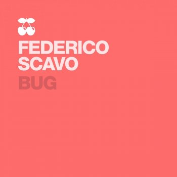 Federico Scavo Bug