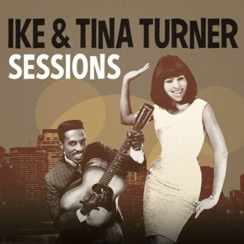 Ike & Tina Turner Baby Get It On