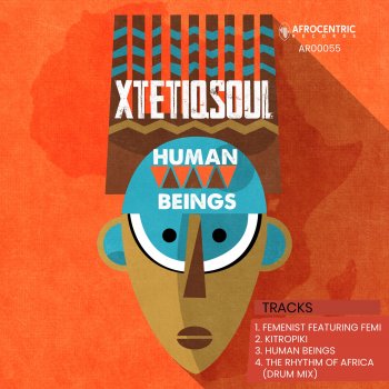 XtetiQsoul The Rhythm of Africa
