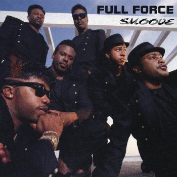 Full Force Ain't My Type Of Hype