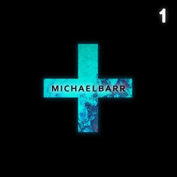Michael Barr feat. OnCue 21 (feat. on Cue)