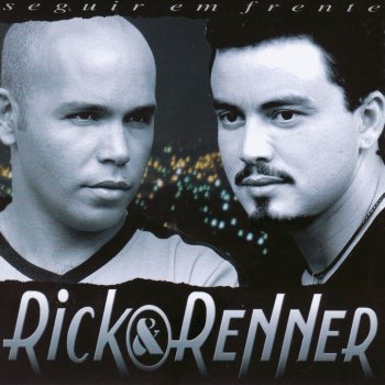 Rick & Renner Eterna paixão
