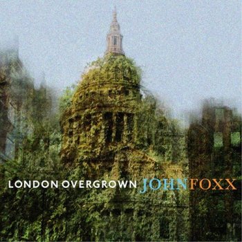 John Foxx Persistence of Vision