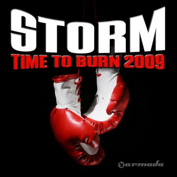 Storm Time to Burn 2009 (Rowald Steyn Club Mix)