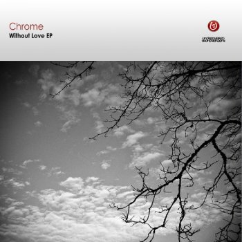 Chrome Without Love