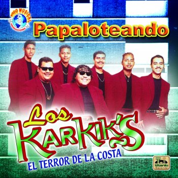 Los Karkik's El Baile del Papalote