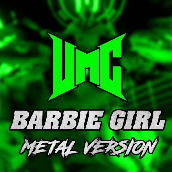 UMC feat. Bülent Ceylan, Tobias Derer & Anna-Lena Derer Barbie Girl (Metal Version)