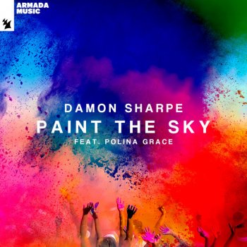Damon Sharpe feat. Polina Grace Paint The Sky - Extended Mix