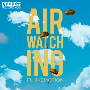 Funkemotion Air Watching