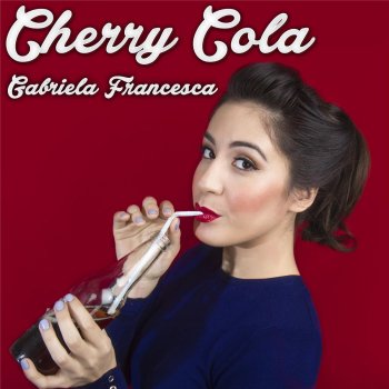 Gabriela Francesca Cherry Cola
