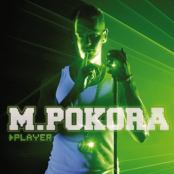 M. Pokora Player