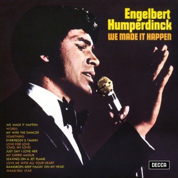 Engelbert Humperdinck Love For Love (Ciao, My Love)