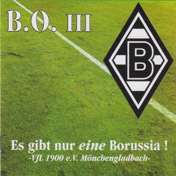 B.O. Es gibt nur eine Borussia