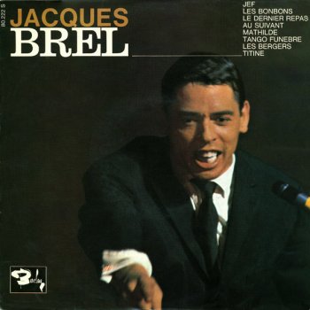 Jacques Brel Le dernier repas