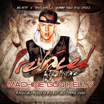 Machine Gun Kelly Hated