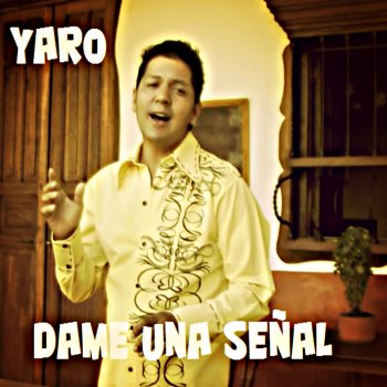 Yaro Te necesito