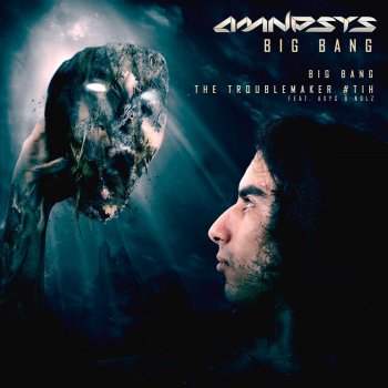 Amnesys Big bang - Original Mix