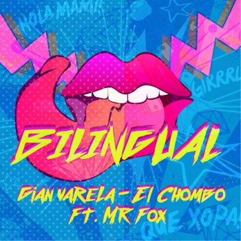 Gian Varela feat. El Chombo & Mr. Fox Bilingual