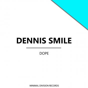 Dennis Smile Dead Man