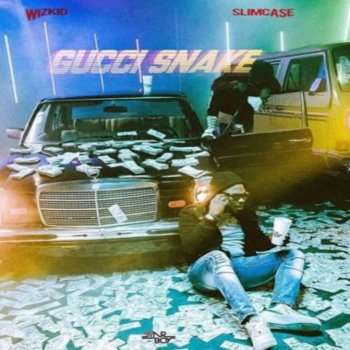 STARBOY feat. NORTH BOI, WizKid & Slimcase Gucci Snake