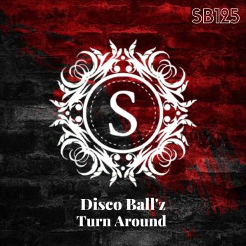 Disco Ball'z Turn Around