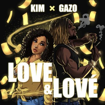 Kim feat. Gazo Love & Lové
