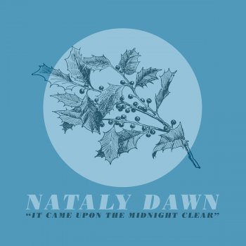 Nataly Dawn It Came Upon the Midnight Clear