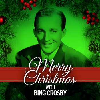 Bing Crosby Jingle Bells (with the Andrews Sisters)