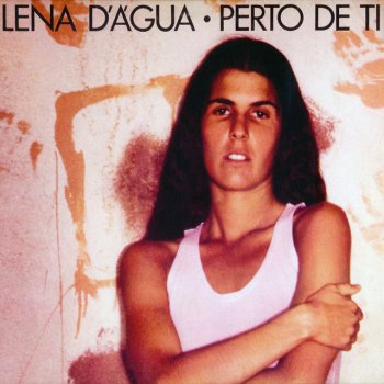 Lena D'Agua feat. Atlántida Perto De Ti