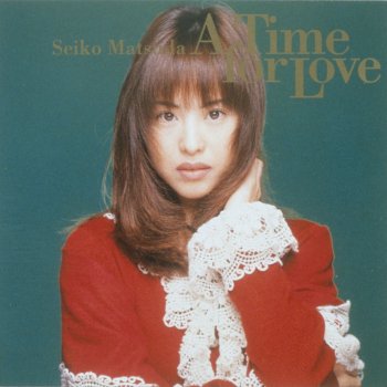 Seiko Matsuda Time for Love