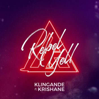 Klingande feat. Krishane Rebel Yell