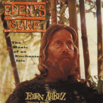 Eden Ahbez Eden's Island