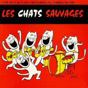 Les Chats Sauvages feat. Dick Rivers Trois en amour ("D" in Love)