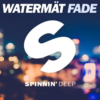 Watermät Fade (Extended Mix)