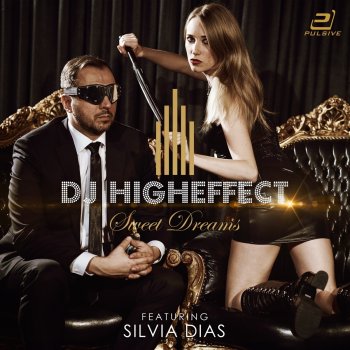 Higheffect feat. Silvia Dias Sweet Dreams