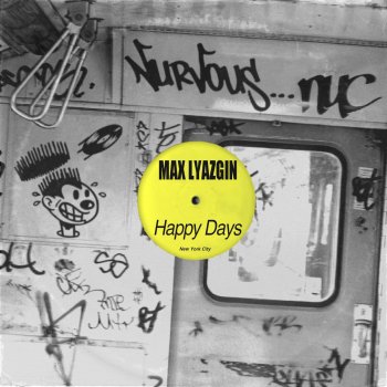 Max Lyazgin Happy Days - Satin Jackets Remix