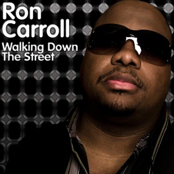 Ron Carroll Walking Down The Street - Album Mix