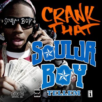 Soulja Boy Tell 'Em Crank That (Soulja Boy) (Clean)