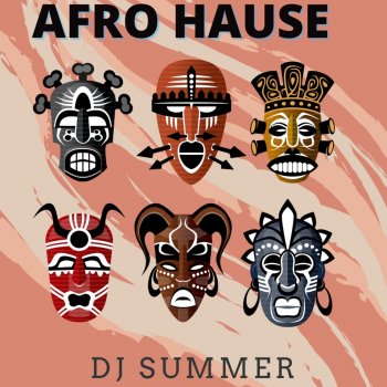 DJ Summer Afro Hause