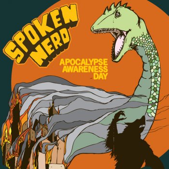 Spoken Nerd Apocalypse Awareness Day