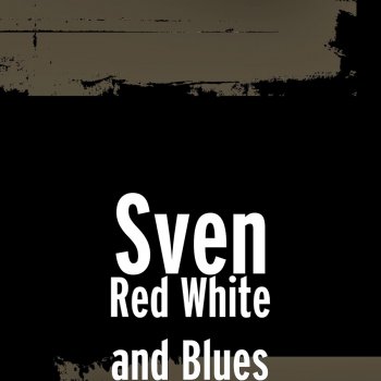 Sven Red White and Blues