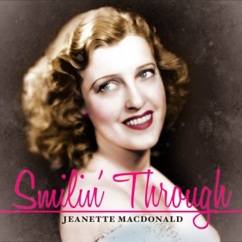 Jeanette MacDonald Smilin' Through
