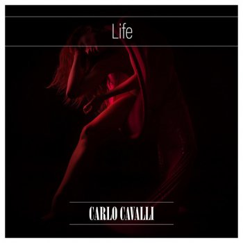 Carlo Cavalli feat. Roberta Bombelli Life - Edr Remix