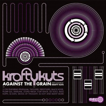 Krafty Kuts Against the Grain - Krafty Kuts Re-Rubs Continuous Mix