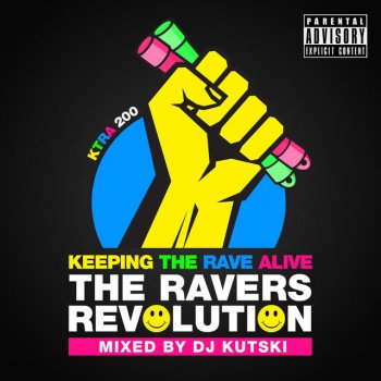 Kutski Keeping The Rave Alive: The Ravers Revolution - Full Dj Mix