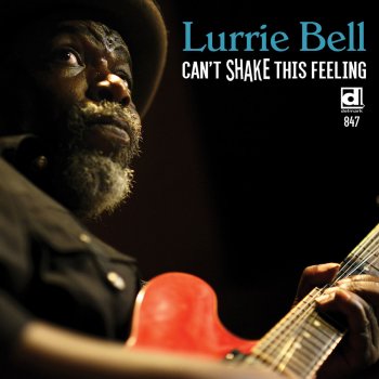 Lurrie Bell Blues Is Trying to Keep up with Me
