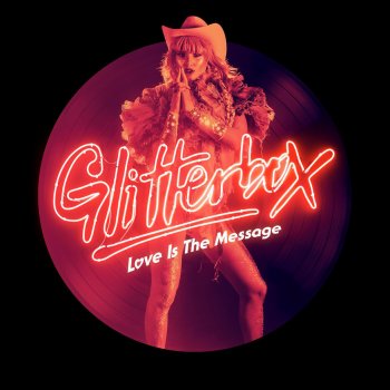Simon Dunmore Glitterbox - Love Is the Message (Continuous Mix 1)