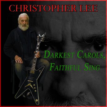 Christopher Lee Darkest Carols, Faithful Sing - Instrumental