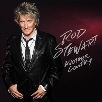 Rod Stewart Can We Stay Home Tonight?