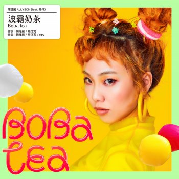 Allyson Chen feat. Kumachan Boba Tea (feat. Kumachan)